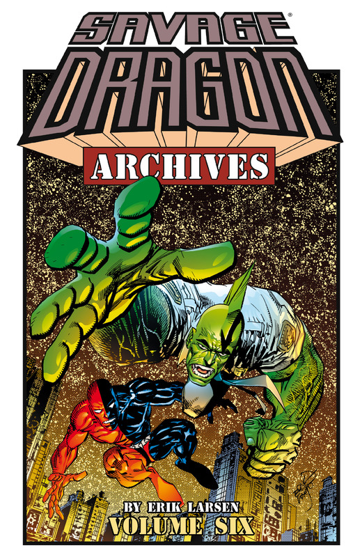 Savage Dragon Archives Vol. 6 (TPB) (2016)