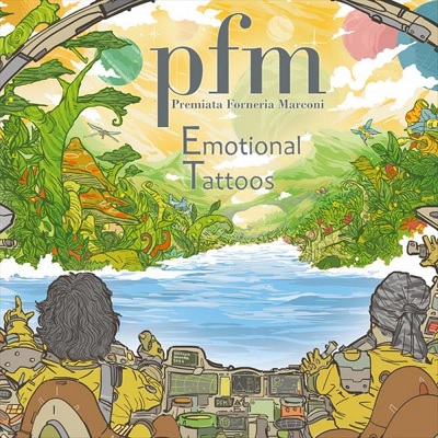 Premiata Forneria Marconi - Emotional Tattoos (SE 2CD) (2017) .FLAC