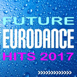 Future_Eurodance_Hits_2017 (2017) mp3 320 kbps