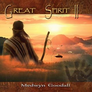 Medwyn Goodall -  Great Spirit 2 (2018) .mp3 - 320 kbps