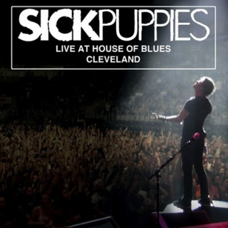 Sick Puppies - Live At House Of Blues Cleveland (2011).mp3 - 224 Kbps