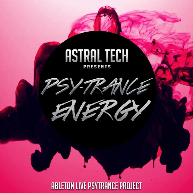 Astral_Tech_-_Ableton_Live_Template_Psy-