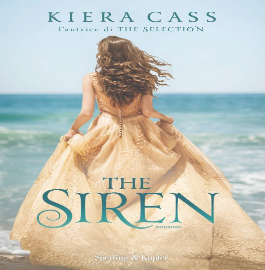Kiera Cass - The Siren (2016)