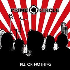 Prime Circle - All Or Nothing (2008).mp3 - 128 Kbps