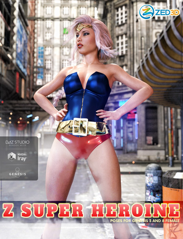 Z Super Heroine - Poses and Partials for Genesis 3 and 8 Female