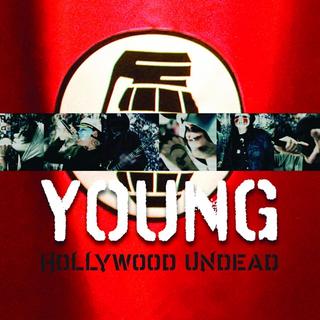 Hollywood Undead - Young (2009).mp3 - VBR