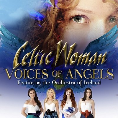 Celtic Woman - Voices of Angels (Deluxe) (2018) .mp3 - 320 kbps