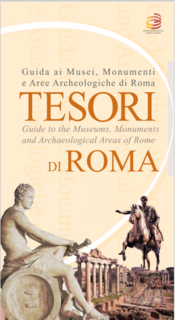 Tesori di Roma - Guida ai musei, monumenti ed aree archeologiche di Roma (2013)