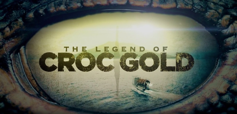 Legenda o krokodýlím zlatě / The Legend of Croc Gold / CZ