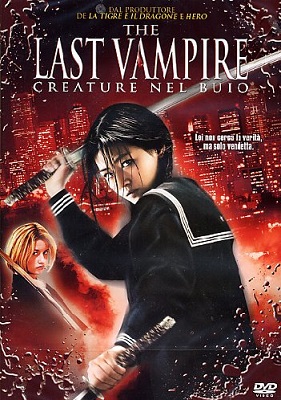 Blood - The Last Vampire - Creature Nel Buio (2009) .avi DvdRip AC3 ITA