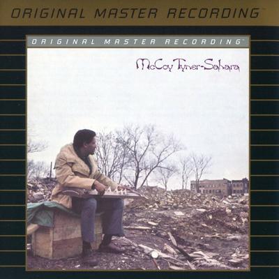 McCoy Tyner - Sahara (1972) [2006, MFSL Remastered, CD-Layer + Hi-Res SACD Rip]