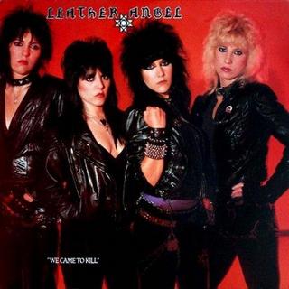 Leather Angel - We came to Kill (1982).mp3 - 320 Kbps