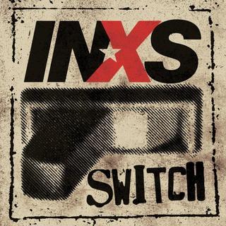 Inxs - Switch (2005).mp3 - 320 Kbps