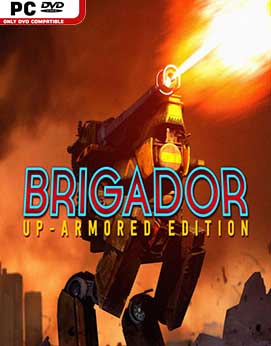 Brigador Up-Armored Edition v1 4-RELOADED