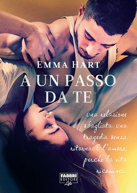 Emma Hart - A un passo da te (2016)