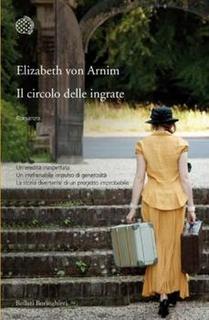 Elizabeth von Arnim - Il circolo delle ingrate (2012)