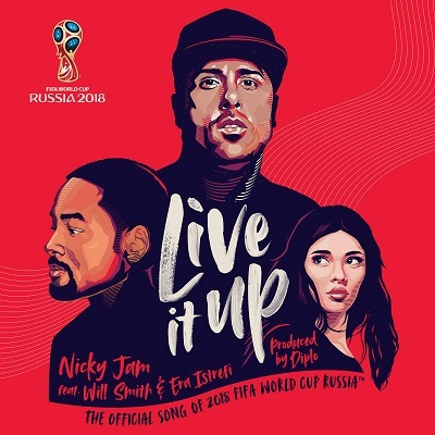 Nicky Jam feat. Will Smith & Era Istrefi – Live It Up (Official Song 2018 FIFA World Cup Russia) [single] (2018) .mp3 - 320 kbps