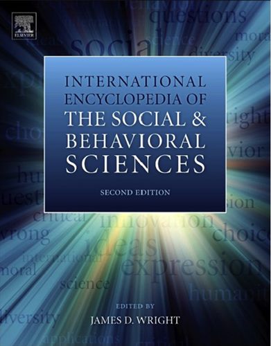 International Encyclopedia of the Social & Behavioral Sciences 2nd Edition