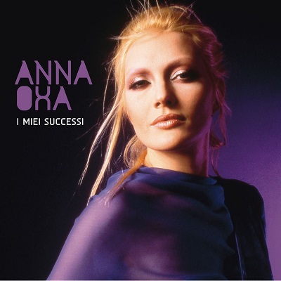 Anna Oxa - I Miei Successi (2011) .mp3 - 320kbps