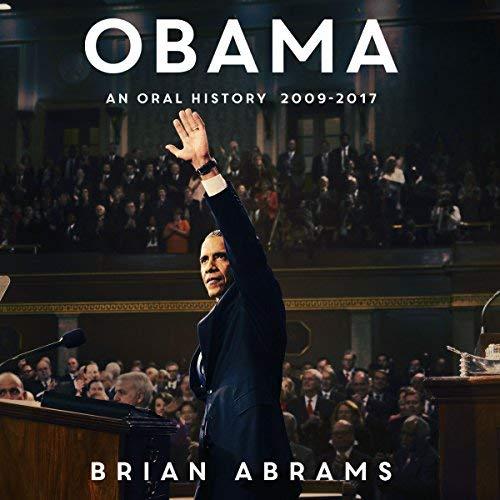 An Oral History 2009-2017 - Brian Abrams