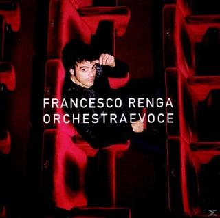 Francesco Renga - Orchestraevoce (2009) .mp3 - 320 kbps