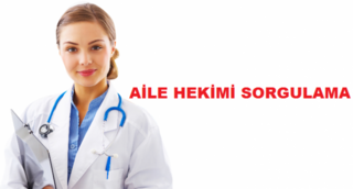 T.C Kimlik Numarası İle ”Aile Hekimi Sorgula” Öğren