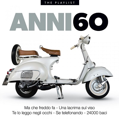 Anni 60 (2017) .Mp3 - 320 kbps Anni 60 (2017) .Mp3 - 320 kbps
