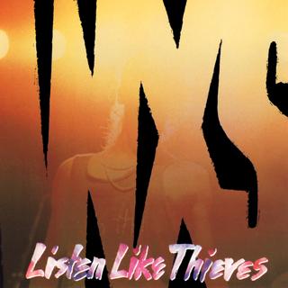 Inxs - Listen Like Thieves (1985).mp3 - 320 Kbps