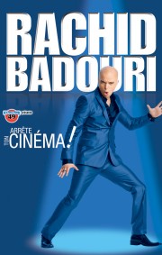 film Rachid Badouri - Arrête ton cinéma streaming vf