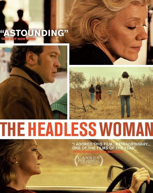 უთავო ქალი / The Headless Woman (La mujer sin cabeza) / utavo qali