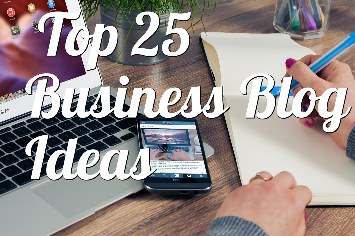 Business Blog Ideas