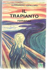 Alessandro Cavallaro - Il trapianto (2013) Alessandro Cavallaro - Il trapianto (2013)